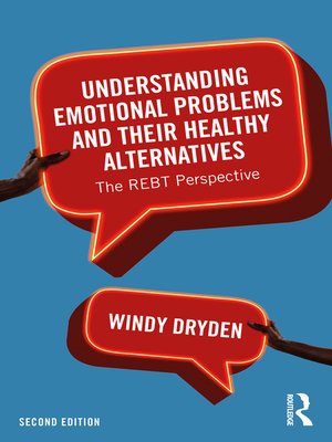 cover image of Understanding Emotional Problems and their Healthy Alternatives
